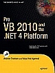 Pro VB 2010 and the .NET 4.0 Platform 