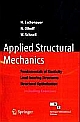 Applied Structural Mechanics: Fundamentals Of Elasticity Load- Bearing Structures Structural Optimization 