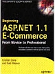 Beginning ASP.NET 1.1 E-Commerce: From Novice to Professional 