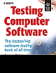 	 TESTING COMPUTER SOFTWARE, 2ND ED