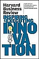 HBR on Inspiring & Executing Innovation