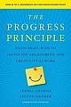 The Progress Principle: Using Small Wins to Ignite Joy, Engagement, and Creativity at Work