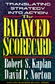 Balanced Scorecard: Translating Strategy Into Action 