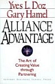 Alliance Advantage: The Art of Creating Value Through Partnering