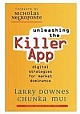 Unleashing the Killer App: Digital Strategies for Market Dominance 