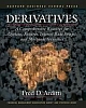 Derivatives: A Comprehensive Source for Options, Futures, Interest Rate Swaps, and Mortgage Securities