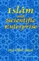 Islam And Scientific Enterprise (Paperback) 