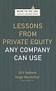 Memo To The Ceo: Lessons From Private Equity Any Company Can Use