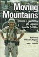 Moving Mountains: Lessons in Leadership and Logistics from the Gulf War