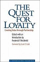 The Quest for Loyalty: Creating Value Through Partnership