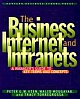 The Business Internet And Intranets: A Managers Guide To Key Terms And Concepts