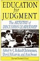 Education for Judgement: The Artistry of Discussion Leadership