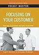 Focusing on Your Customer