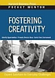 Fostering Creativity: Expert Solutions to Everyday Challenges