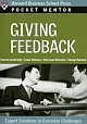 Giving Feedback: Expert Solutions to Everyday Challenges