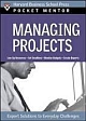 Managing Projects: Expert Solutions to Everyday Challenges 