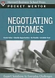 Negotiating Outcomes: Expert Solutions to Everyday Challenges 