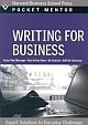 Writing for Business: Expert Solutions to Everyday Challenges