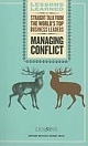 Managing Conflict: Lessons Learned