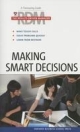 Making Smart Decisions