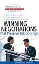 Winning Negotiations That Preserve Relationships 