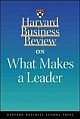 Harvard Business Review on What Makes a Leader 