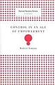 Control in an Age of Empowerment