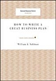 How to Write a Great Business Plan 