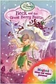 Disney Fairies - Beck and the Great Berry Battle 