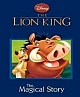 The Lion King: The Magical Story