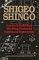 Non-Stock Production: The Shingo System of Continuous Improvement