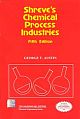 Shreve`s Chemical Process Industries