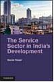 The Service Sector in India`s Development