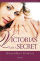 Victoria`s Got a Secret 