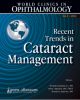 World Clinics in Ophthalmology: Recent Trends in Cataract Management: Volume-2 