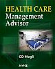 Health Care Management Advisor 