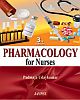 Pharmacology for Nurses 