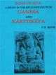  Sons of Siva (A Study in the Religious Cults of Ganesa and Karttikeya)