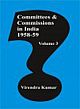 Committees and Commissions in India Vol. 3 : 1958-59