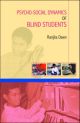 Psycho-Social Dynamics of Blind Students