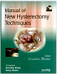 MANUAL OF NEW HYSTERECTOMY TECHNIQUES WITH INCT. DVD-ROM,2007