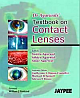 DR. AGARWAL`S TEXTBOOK OF CONTACT LENSES, 2005