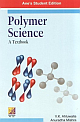 POLYMER SCIENCE A TEXTBOOK