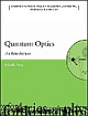 QUANTUM OPTICS: AN INTRODUCTION