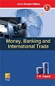 MONEY, BANKING AND INTERNATIONAL TRADE, 8/ED