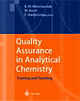 QUALITY ASSURANCE IN ANALYTICAL CHEMISTRY