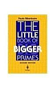 LITTLE BOOK OF BIGGER PRIMES 2ED