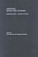 HERITAGE, SPORT AND TOURISM (INDIAN REPRINT 2012)