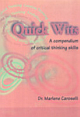 Quick Wits : A Compendium Of Critical Thinking Skills ( HRD REPRINT )