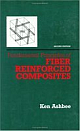 FUNDAMENTAL PRINCIPLES OF FIBER REINFORCED COMPOSITES, 2ND ED